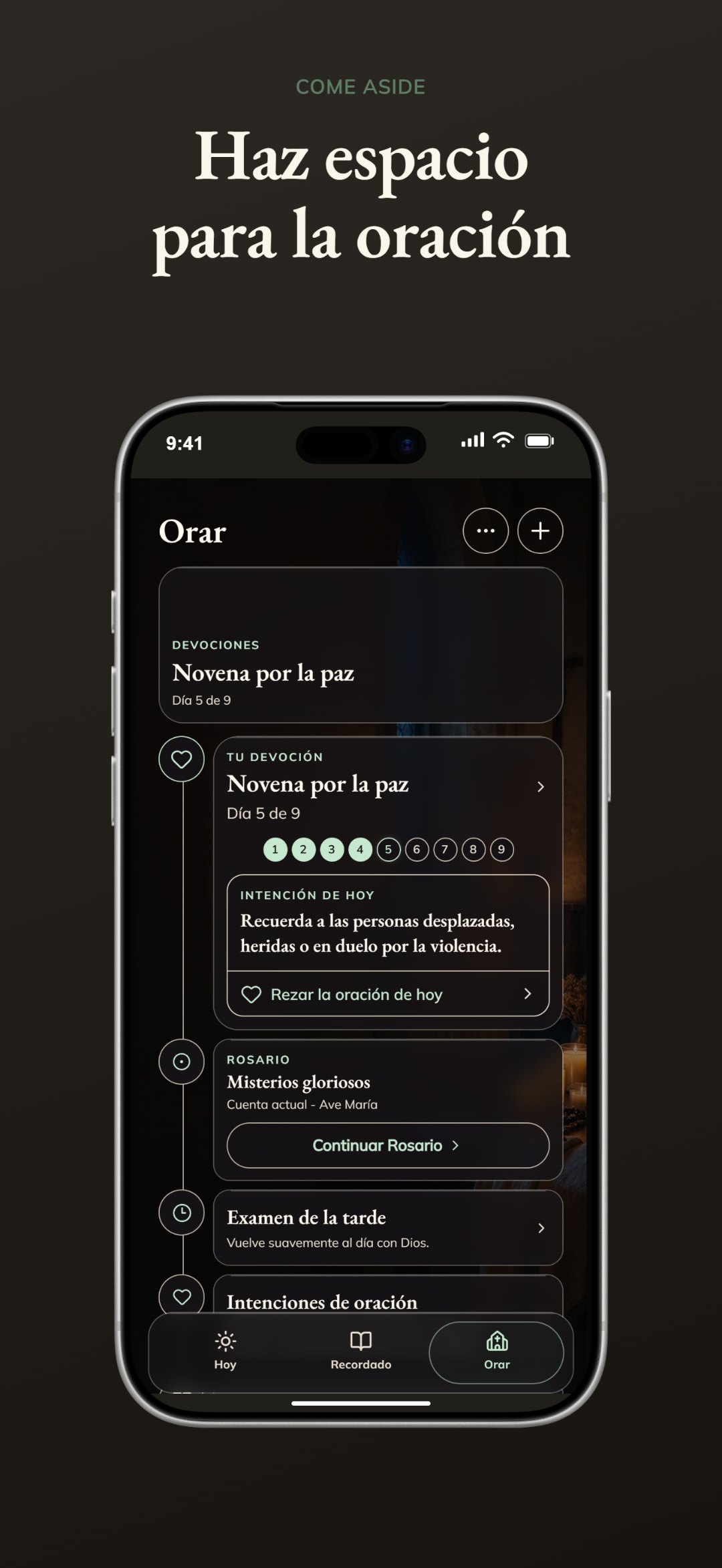 La pantalla Pray de Come Aside con una novena en curso, el Rosario, el examen de conciencia de la tarde y el santo del día.