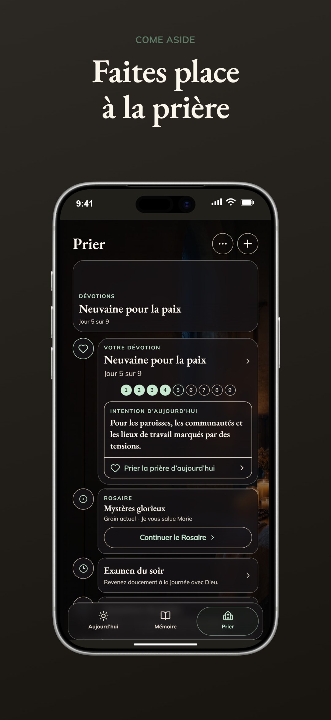 L’écran Pray de Come Aside présente une neuvaine en cours, le Rosaire, l’examen de conscience du soir et le saint du jour.
