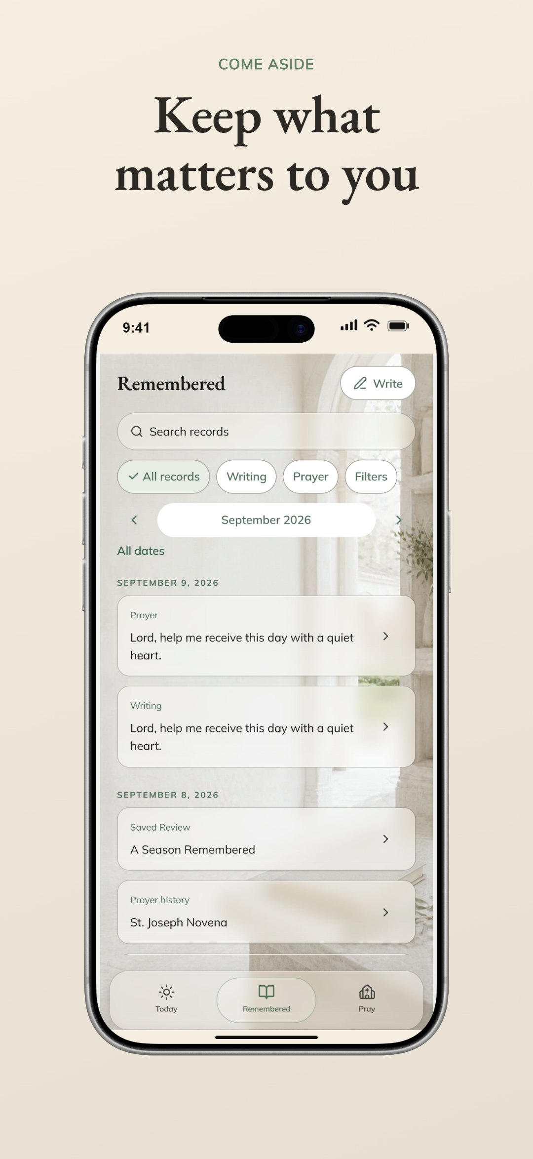 The Come Aside Remembered screen listing kept prayers, writing, a saved review, and prayer history by date.